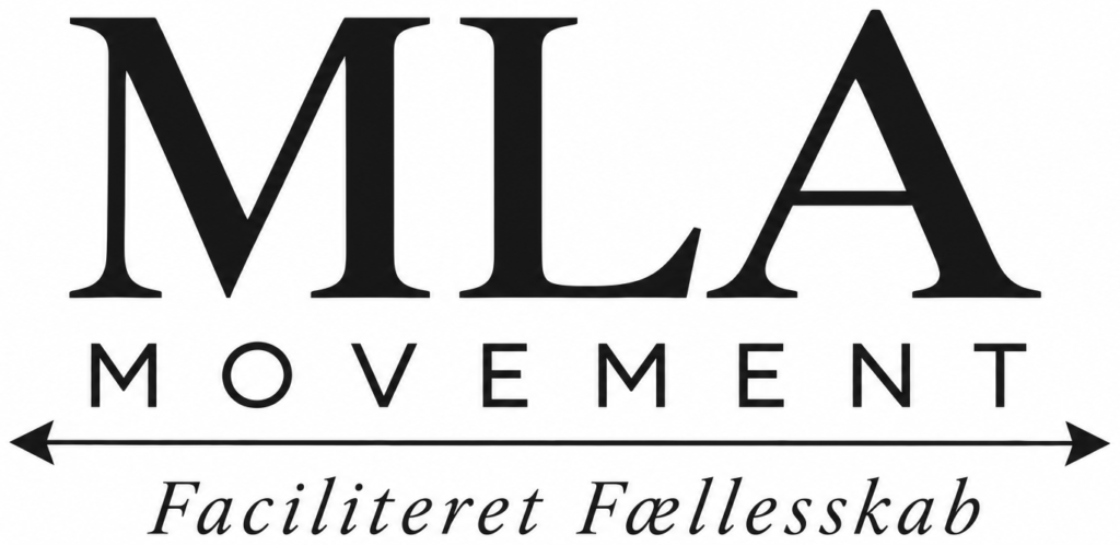 MLA Movement – Faciliteret Fællesskab